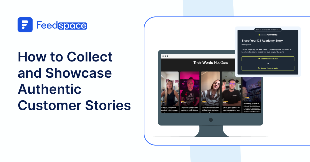 How_to_Collect_and_Showcase_Authentic_Customer_Stories