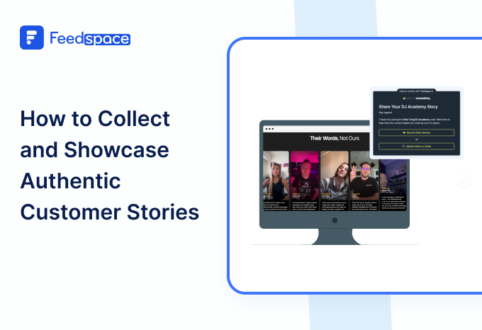 How_to_Collect_and_Showcase_Authentic_Customer_Stories_listingimage