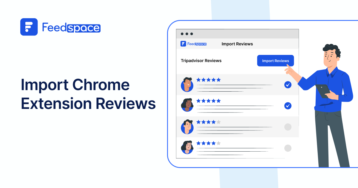 Import Chrome Extension Reviews [3 Easy Steps with Feedspace]